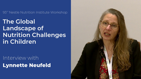 Interview with Lynette Neufeld: What is the global landscape of malnutrition in children? (videos) Interview with Lynette Neufeld: What is the global landscape of malnutrition in children? (videos)