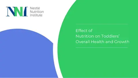 Effect of Nutrition on Toddlers’ overall Health and Growth
