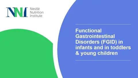 Functional Gastrointestinal Disorders (FGIDs) Functional Gastrointestinal Disorders (FGIDs)